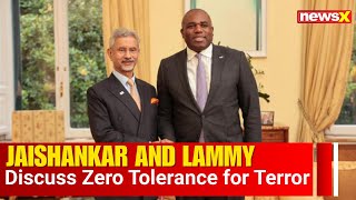 S Jaishankar and David Lammy Discuss Zero Tolerance for Terror | Key Diplomatic Call