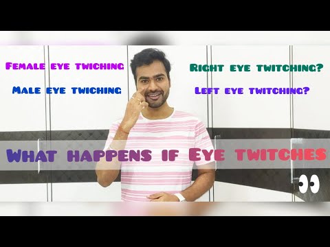 Superstition vs Facts | Myth of Eye Twitching | Right or Left Eye Beliefs with logical reasons