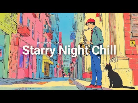 Lofi Jazz Vol. 1 | Starry Night Chill | Perfect for Studying & Relaxing • Lo-Fi Vibes Playlist