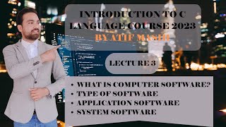 Lecture No 3:What is Software? | Types of Software| Application software | System Software