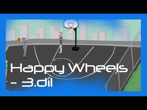 ►Happy Wheels - 3. díl◄ HD