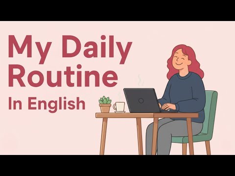 My Daily Routine in English | Easy Conversation Practice for Beginners