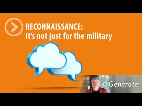 RECONNAISSANCE: It's not just for the military