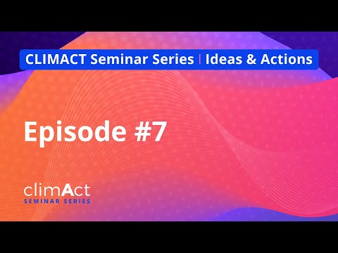 CLIMACT seminar series - session 7 - Franziska Meinherz & Romain Felli