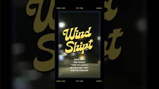 Wind Shift - 2nd Single “Time To Leave / Nights Like This” Trailer