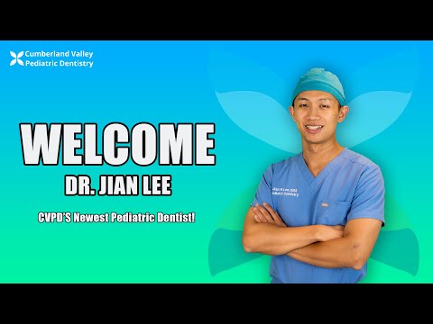 Welcome Dr. Jian Lee - Pediatric Dentist in Camp Hill, PA
