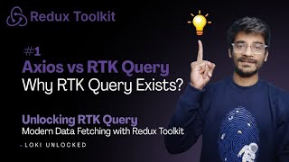 Axios vs RTK Query – Why RTK Query Exists | Unlocking Redux Toolkit #1