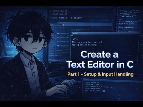 I Built a Text Editor in C (Part 1) – Setup & Input Like a Real Dev!