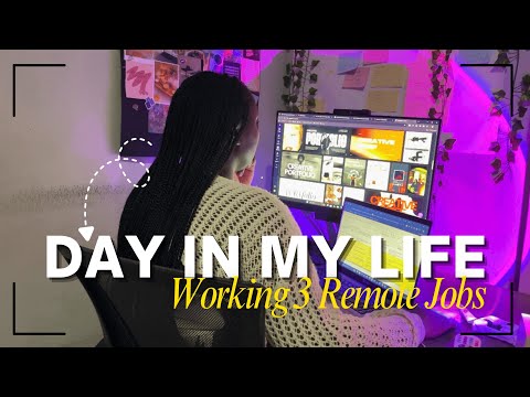 What Working 3 Remote Jobs Actually Looks Like | Day in My Life (Remote Work Vlog)