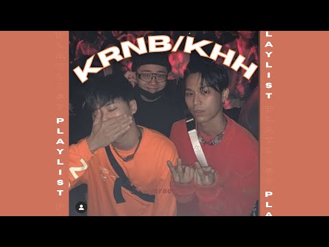 [PLAYLIST]  LIT club vibes and club bangers | 30 minutes of krnb khh