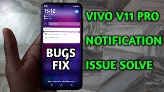 Vivo V11 Pro notification issue solve bugs fix [HINDI]