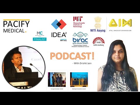 Startup in medical field for burn patients- Podcast with Saiprasad- Pacify Medical | MIT IDEA2 | P1