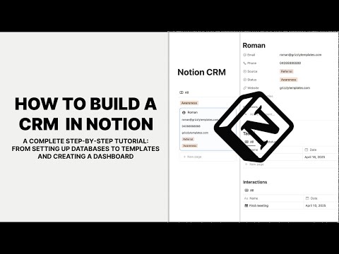 Notion Tutorial: How To Build a CRM Template | Complete Step-by-Step Guide