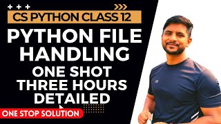 Python File Handling | One Shot Video | In Hindi