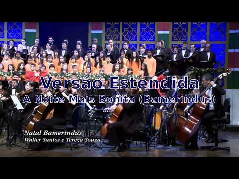 Natal Bamerindus - A Noite Mais Bonita - Versão Estendida
