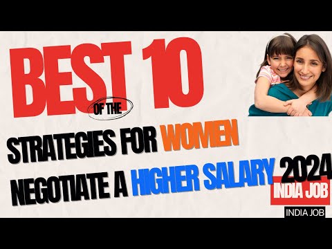 10 Strategies for Women to Negotiate a Higher Salary 2024👩