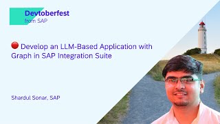 🔴 Develop an LLM-Based Application with Graph in SAP Integration Suite