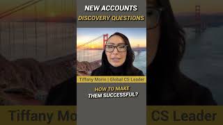 5 Questions a CSM should ask about New Clients!