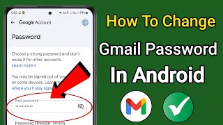 How To Change Your Gmail Password In Android Phone?