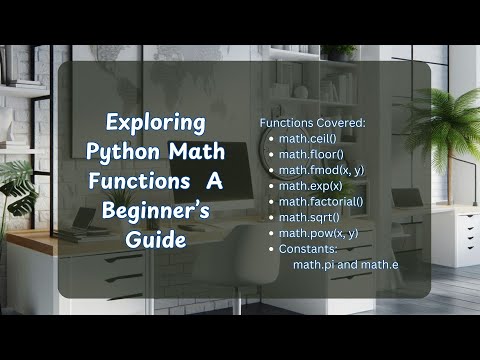 "Exploring Python Math Functions | A Beginner’s Guide"