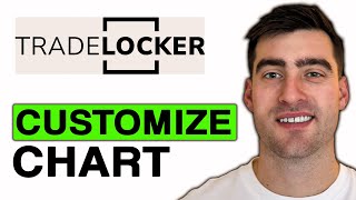 How to CUSTOMIZE CHART on TradeLocker - Step by Step