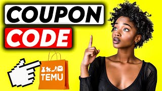 How To Get a FREE $100 on Temu (Coupon Codes for Temu) ✅
