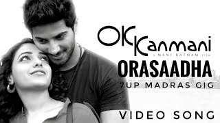 7UP Madras Gig - Orasaadha | DQ version | Dulquer Salmaan | Nithya Menen | SKAR | Aj CreationZz |