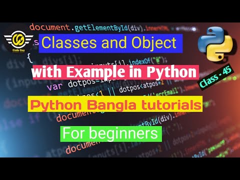 46.Python Bangla Tutorial - Classes and Object with Example