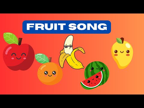 Fruit song for kids