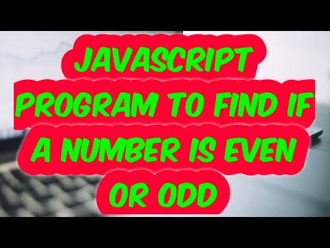 JavaScript Program to Find If a Number is Even or Odd | How to Find Even/Odd No. Using JS SadDamniT
