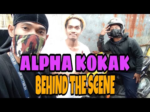 BEHIND THE SCENE - ALPHA KOKAK WORLD WIDE