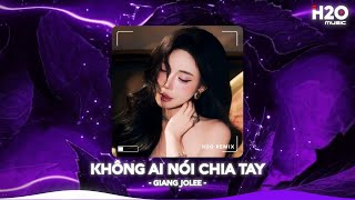 Không Ai Nói Chia Tay Remix, Em Tìm Được Lý Do Rồi Remix TikTok🎼Nhạc Remix TikTok Hay 2026