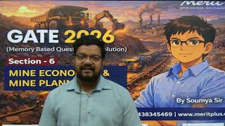 GATE Mining 2026 | Memory-Based Questions & Solutions | Mine Economics & Planning | MeritPlus