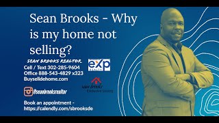Home Seller - Why is my property not selling? Here's what you need to know!