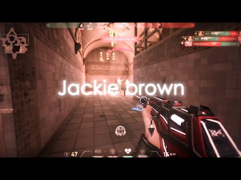 Jackie Brown - Valorant Edit