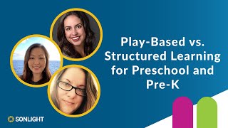 Play Based Vs  Structured Learning for Preschool and Pre K