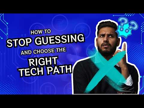 How to Stop Guessing and Choose the Right Tech Path