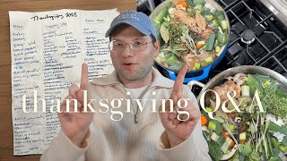 Thanksgiving Q&A | Staying Organized, Cooking Tips & Hosting Advice