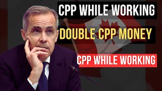 CPP Post Retirement Benefit 2026 – Still Working After 60