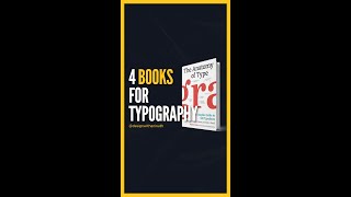 4 Books to improve your Typography