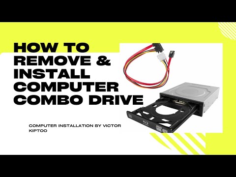 REMOVAL INSTALLATION OF COMPUTER COMBO DRIVE