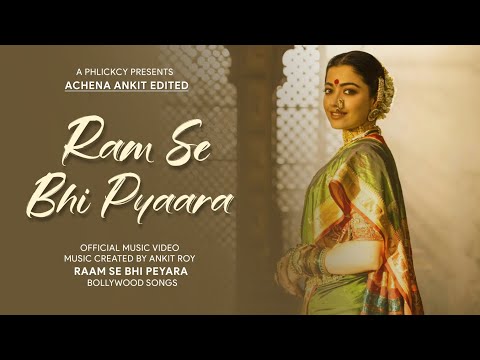 Ram Se Bhi Pyaara Official Music Album | Rashmika Mandanna | Achena Ankit | Phlickcy Music
