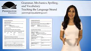 Grammar, Mechanics, Spelling, and Vocabulary (Teaching the Language Strand)