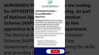 AUROBINDO PHARMA HIRING UPDATE @dailyjobupdatesnews #india #job #newjobopenings #pharmajob #update