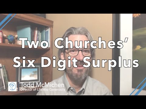 Two Churches' Six Digit Surplus