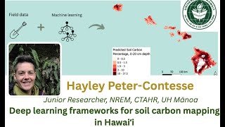 Deep Learning Frameworks for Soil Carbon Mapping in Hawaiʻi