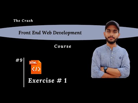 Exercise # 1 | frontend development course # 9 | ProgramWithKashif
