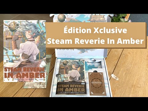 DÉCOUVREZ L'ÉDITION XCLUSIVE STEAM REVERIE IN AMBER - NOEVE GRAFX