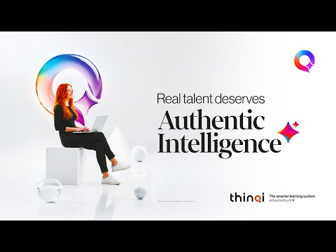Thinqi Q - Real talent deserves authentic intelligence