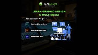 📢 Master Graphic Design & Multimedia at Pixel Quest! 🎨✨